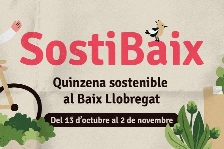 Sostibaix, the sustainable fortnight of Baix Llobregat