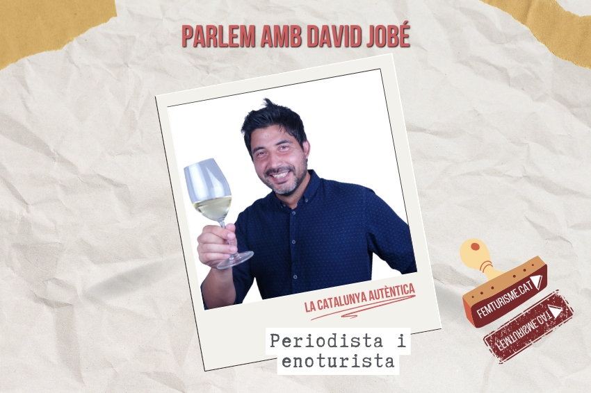 David Jobé: La Catalogne entre vignes, sommets et verre à la main