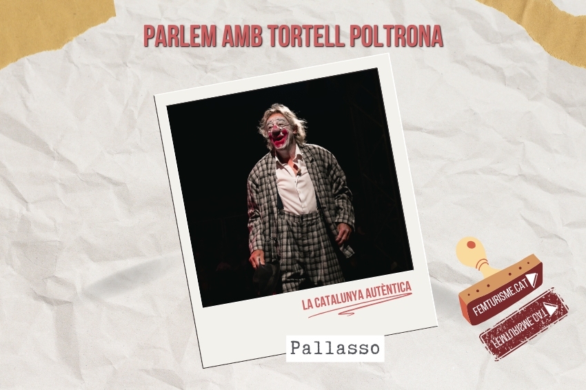 Tortell Poltrona: le cirque ancré dans la terre