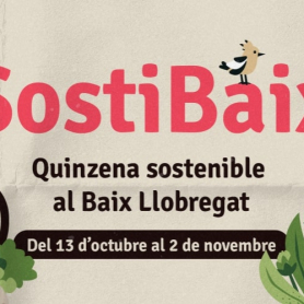 Sostibaix, la quinzena sostenible del Baix Llobregat