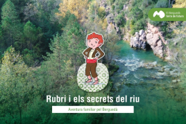 Rubri i els secrets del riu al Berguedà